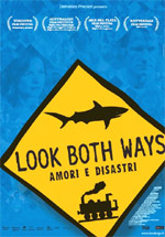 Look Both Ways – Amori e disastri – Recensione