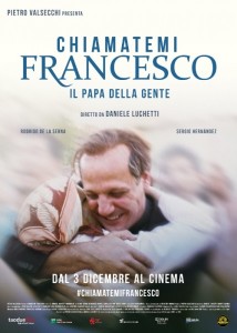 CHIAMATEMI-FRANCESCO-il-papa-della-gente-poster