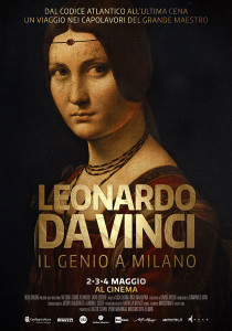 Leonardo Da Vinci – Il genio a Milano