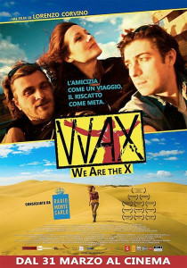 Wax We are the X