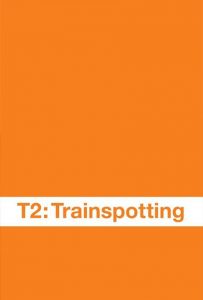 T2 Trainspotting locandina