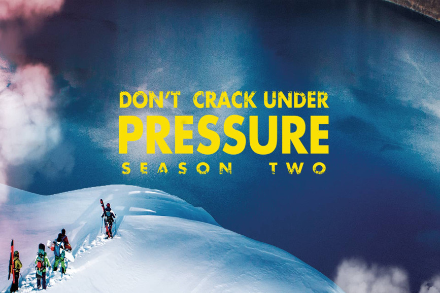 Dont Crack Under Pressure Season Two 2016