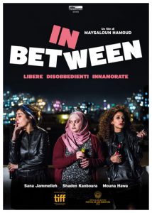 In Between - Libere, disobbedienti, innamorate poster