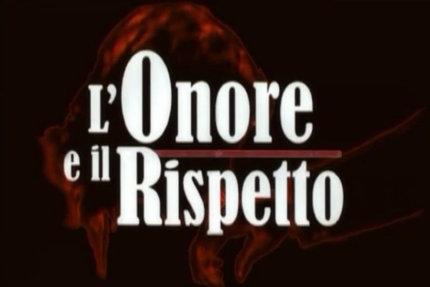 L'Onore e il Rispetto - poster