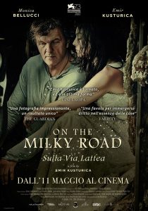 On The Milky Road - Sulla Via Lattea locandina