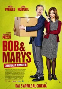 Bob & Marys - Criminali a domicilio - poster