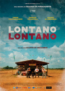 Lontano Lontano poster