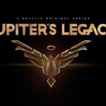 Jupiter’s Legacy: teaser trailer e data di uscita della serie sui supereroi di Netflix