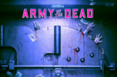 Army of the Dead, il trailer del nuovo film di Zack Snyder