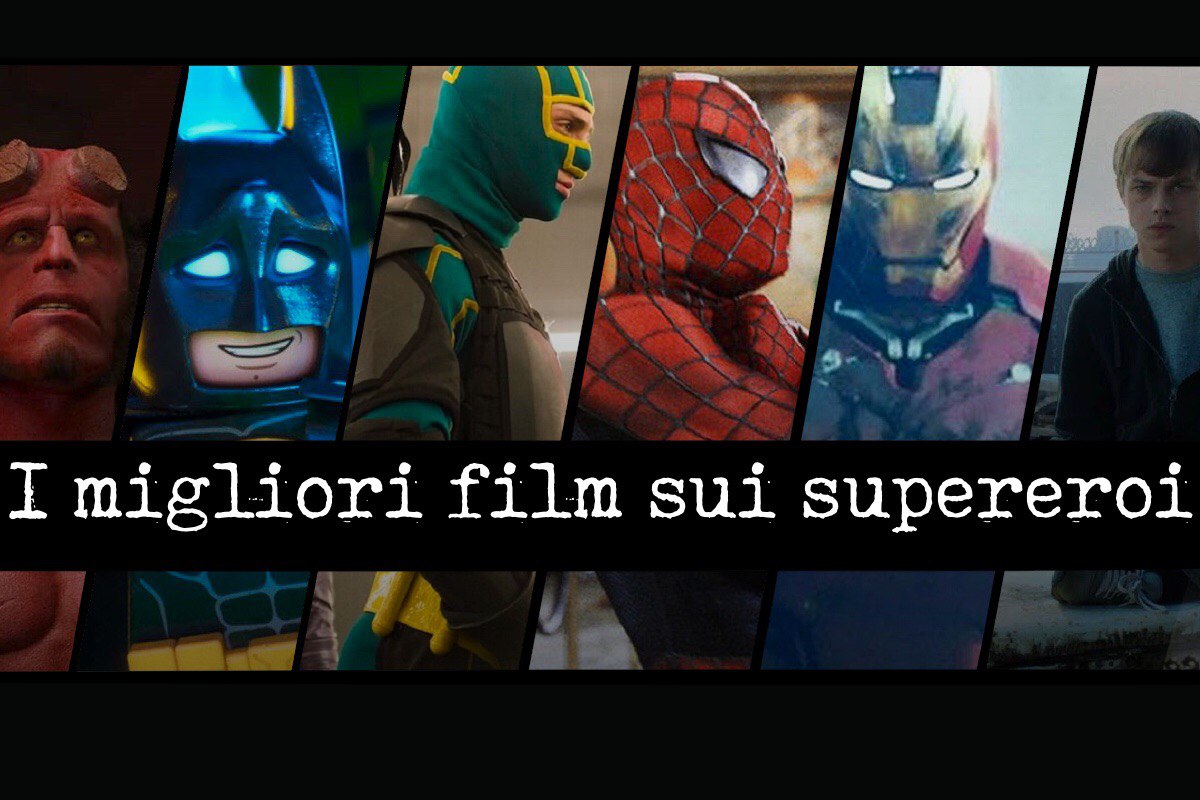 Supereroi che passione: I migliori film di sempre