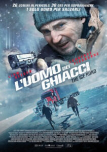 L'uomo dei ghiacci - The Ice Road manifesto