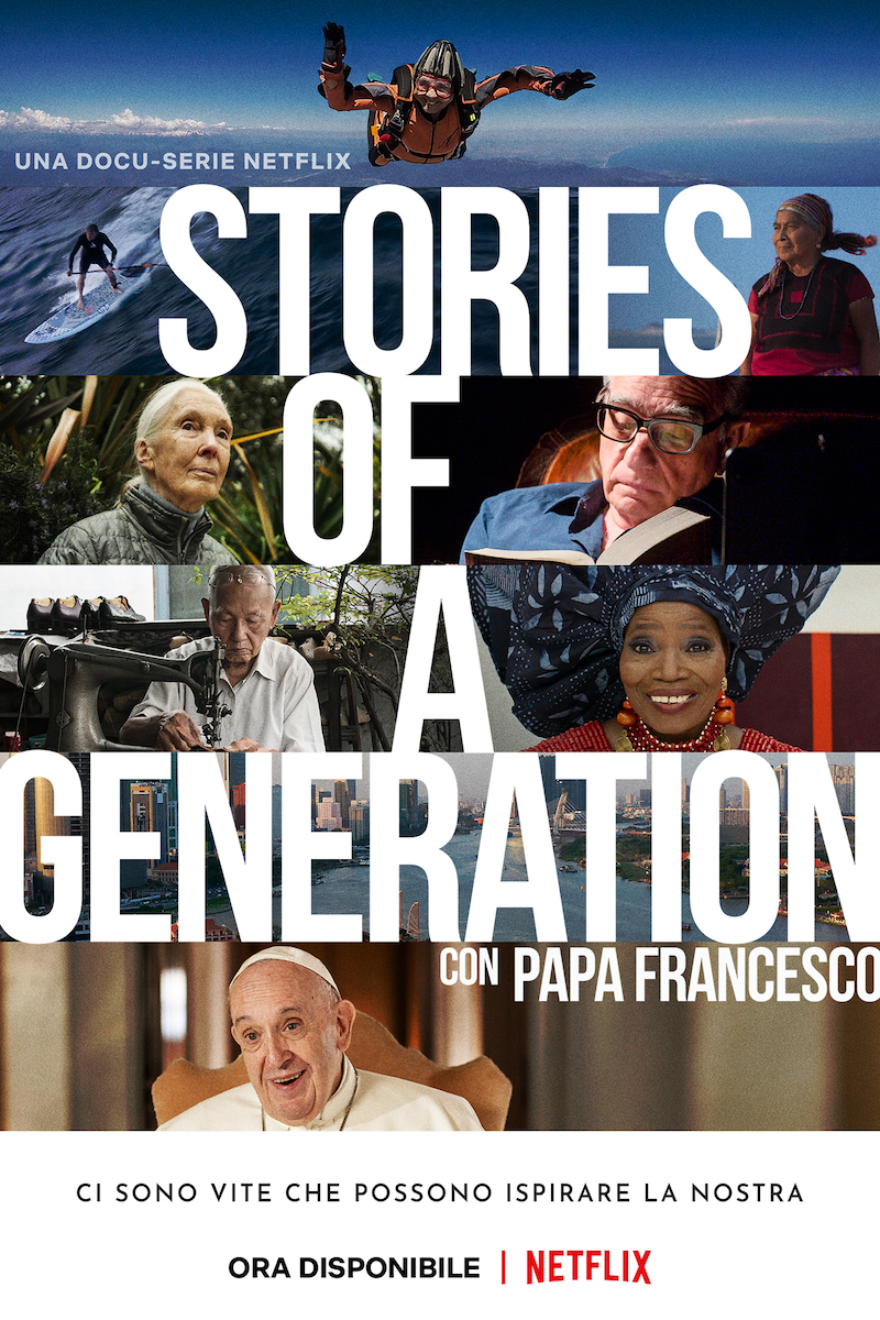 Stories of a Generation con Papa Francesco poster