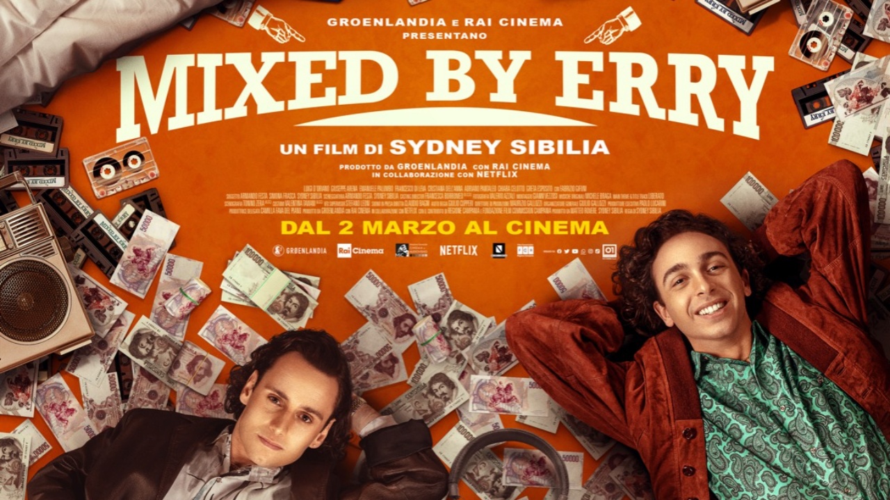 Mixed By Erry: il nuovo film di Sydney Sibilia al cinema dal 2 marzo