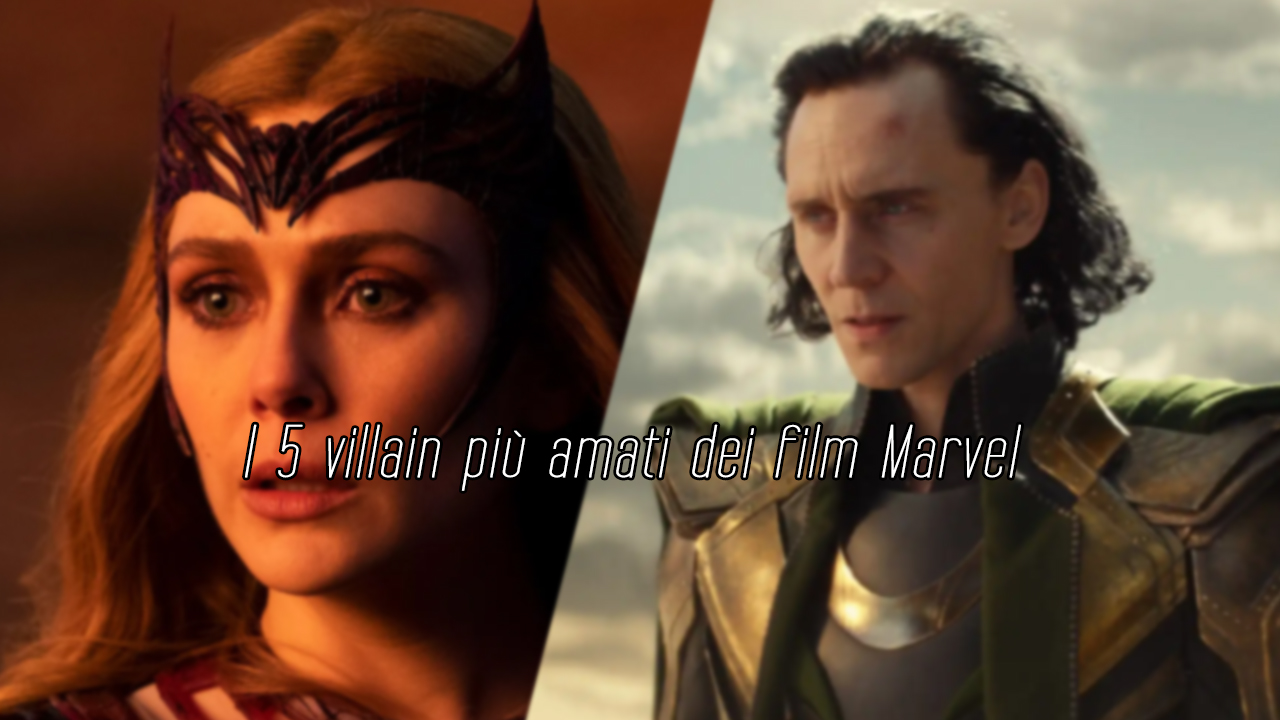 I 5 villain più amati dei film Marvel