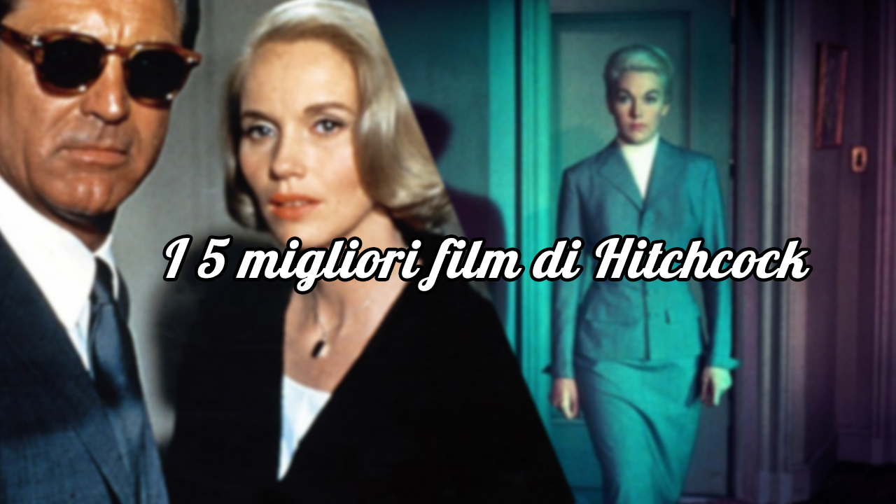 I 5 migliori film di Hitchcock che hanno segnato la storia del cinema