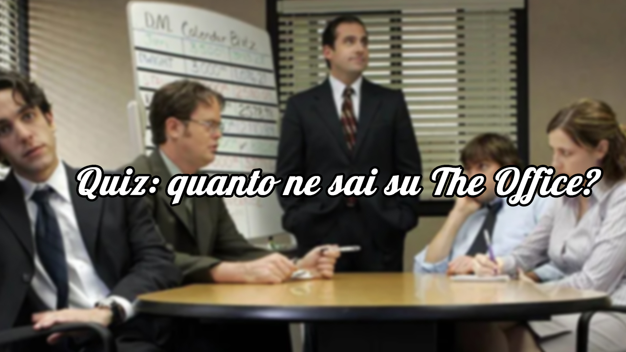 Quiz: quanto ne sai su The Office?