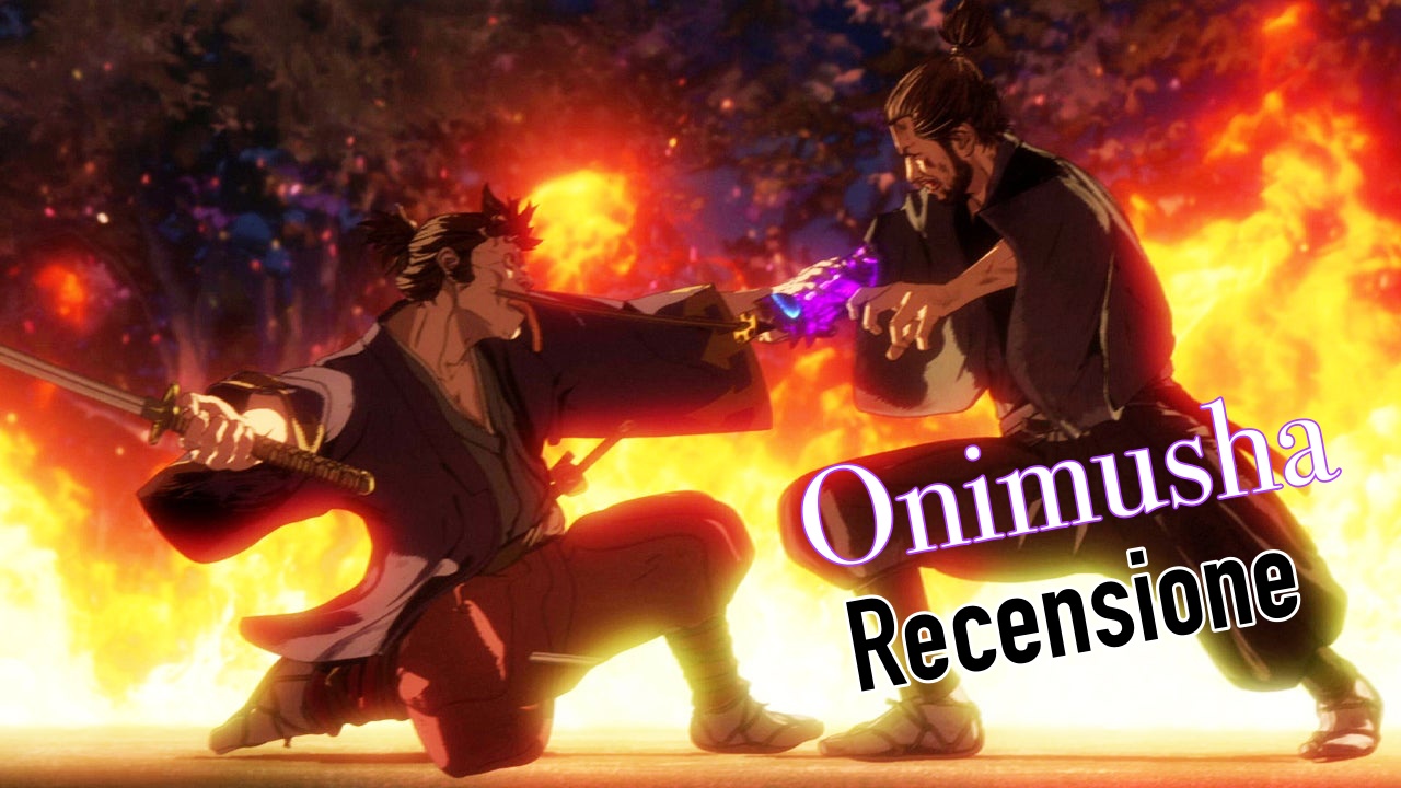Onimusha: recensione della serie Anime su Netflix
