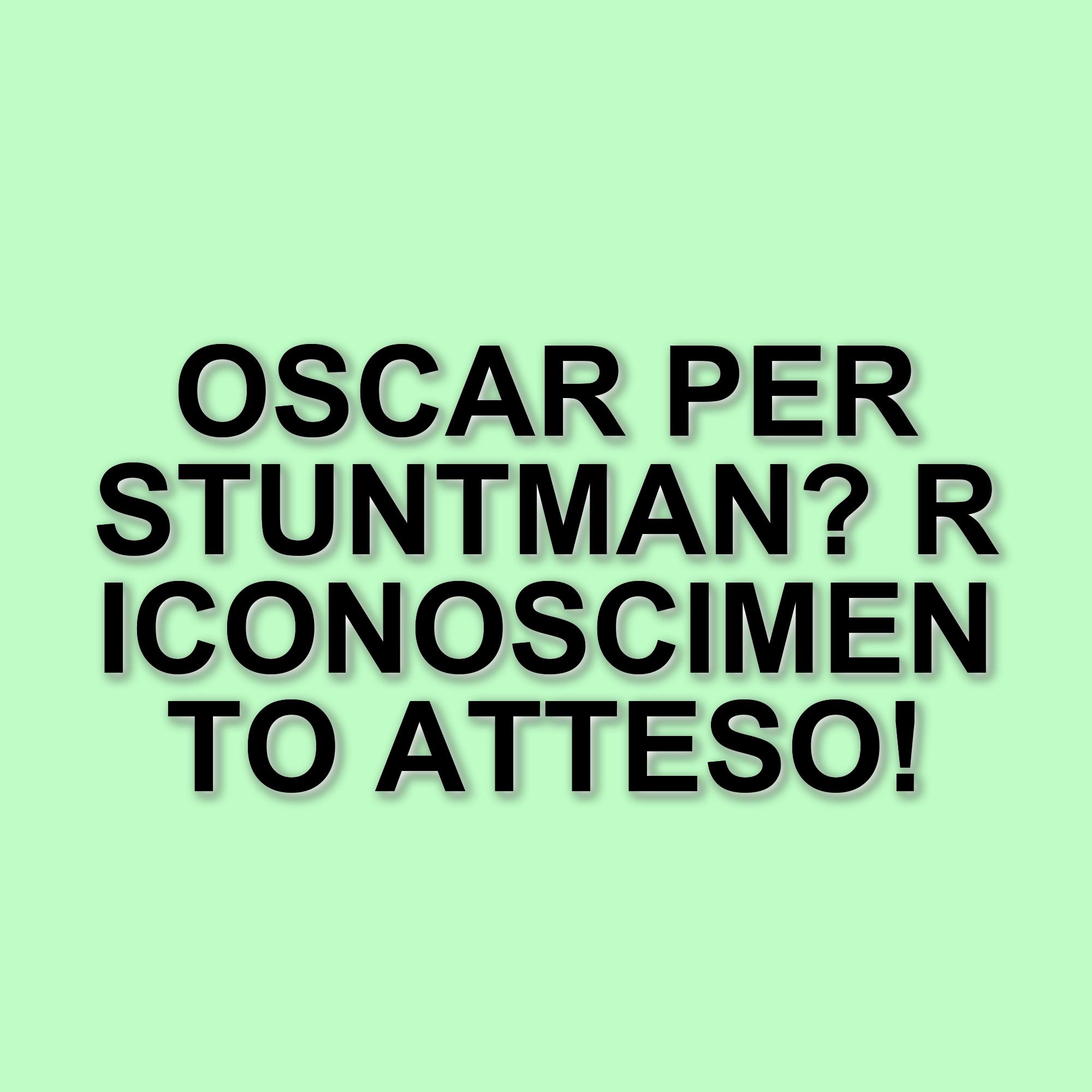 Gli Oscar 2028 introducono una nuova categoria per gli stuntman: ecco i film favoriti