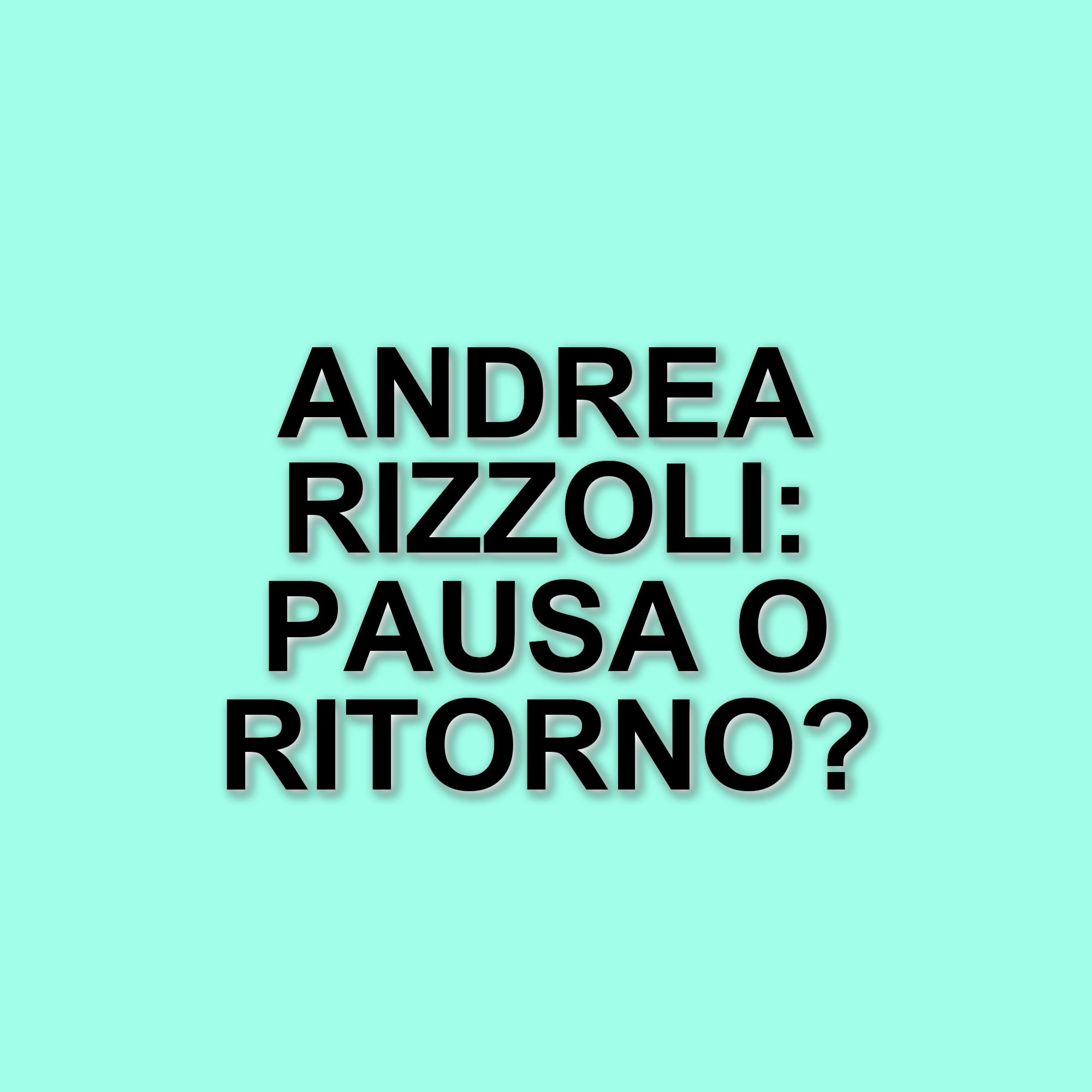 Andrea Rizzoli annuncia una pausa dalla televisione: "Voglio tornare a fare l'autore"