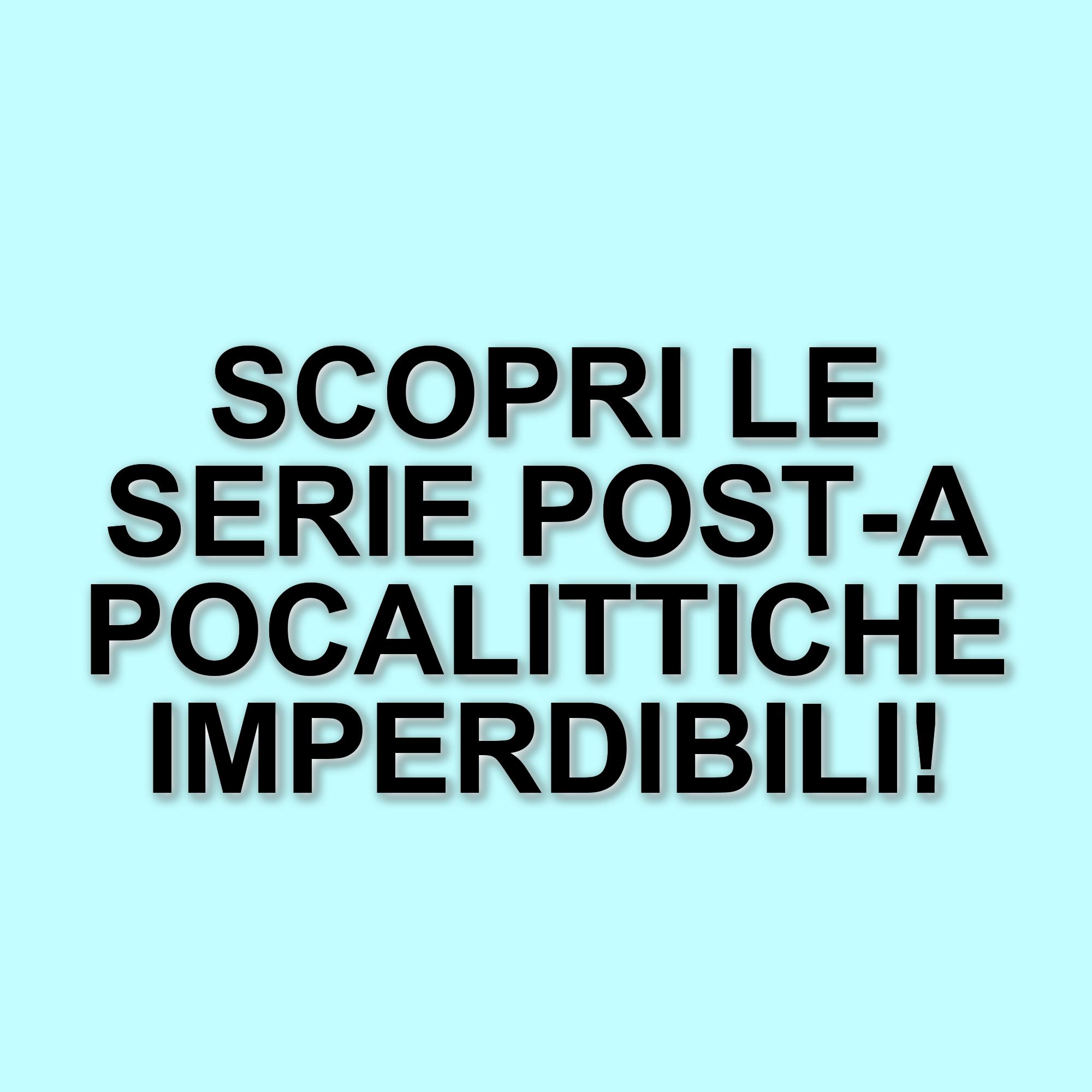 Tre serie tv post-apocalittiche da non perdere in streaming nel 2025