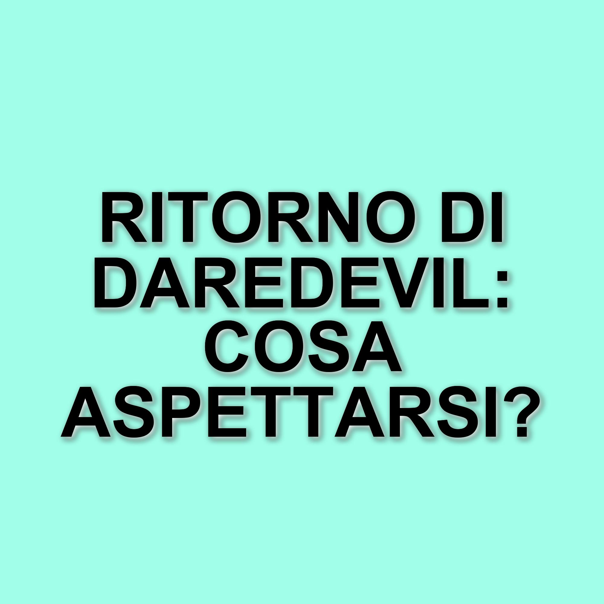 Daredevil: Rinascita, il ritorno dell'Uomo senza Paura e la data della seconda stagione