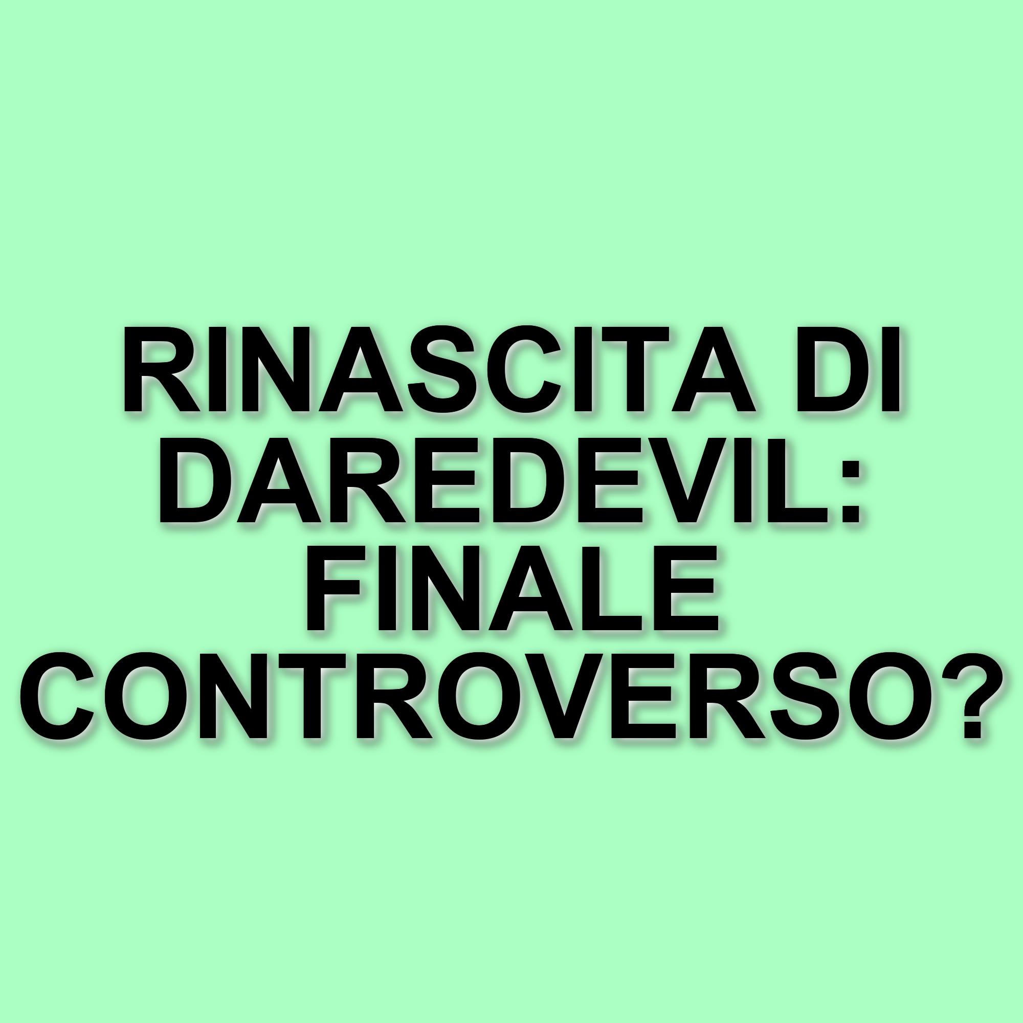 Daredevil: Rinascita, un'analisi della prima stagione tra successi e criticità