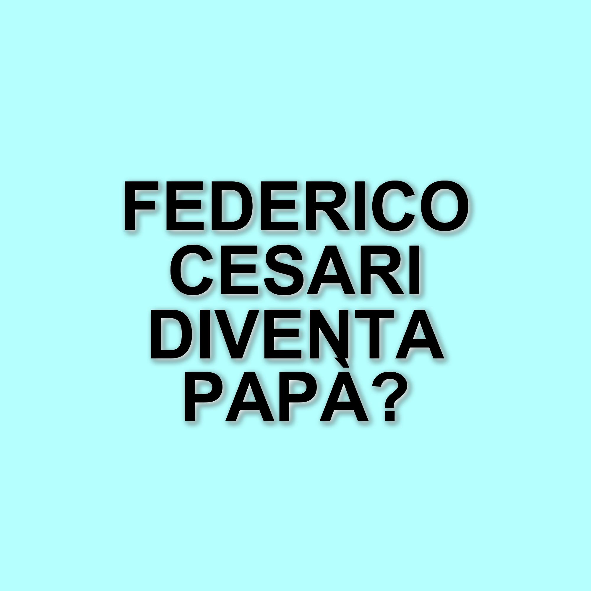 Federico Cesari diventa papà: la dolce notizia che emoziona i fan di Skam Italia