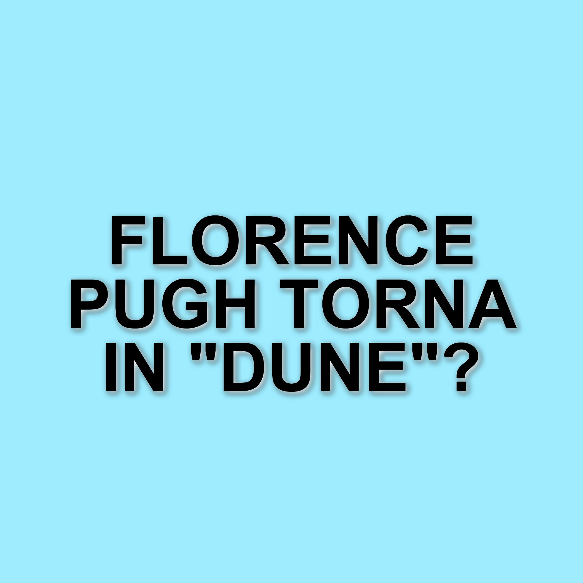 Florence Pugh conferma il suo ritorno in Dune: Messia e svela retroscena sul suo stunt in Thunderbolts