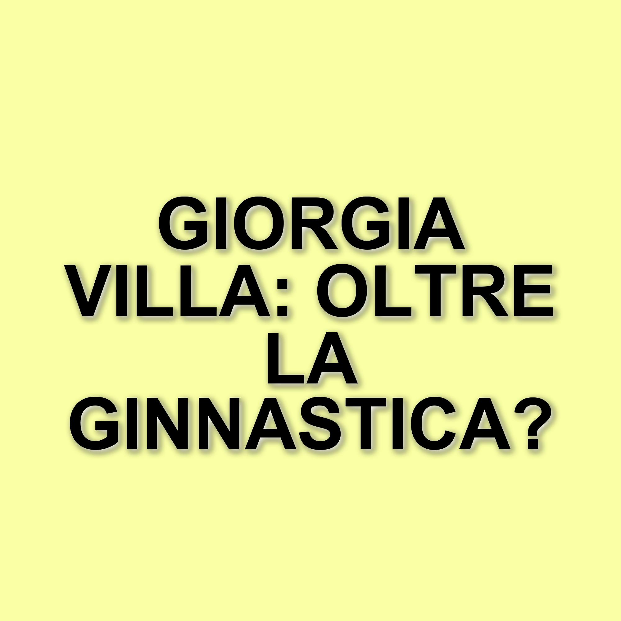 Giorgia Villa: la ginnasta che conquista il pubblico in The Couple di Canale 5