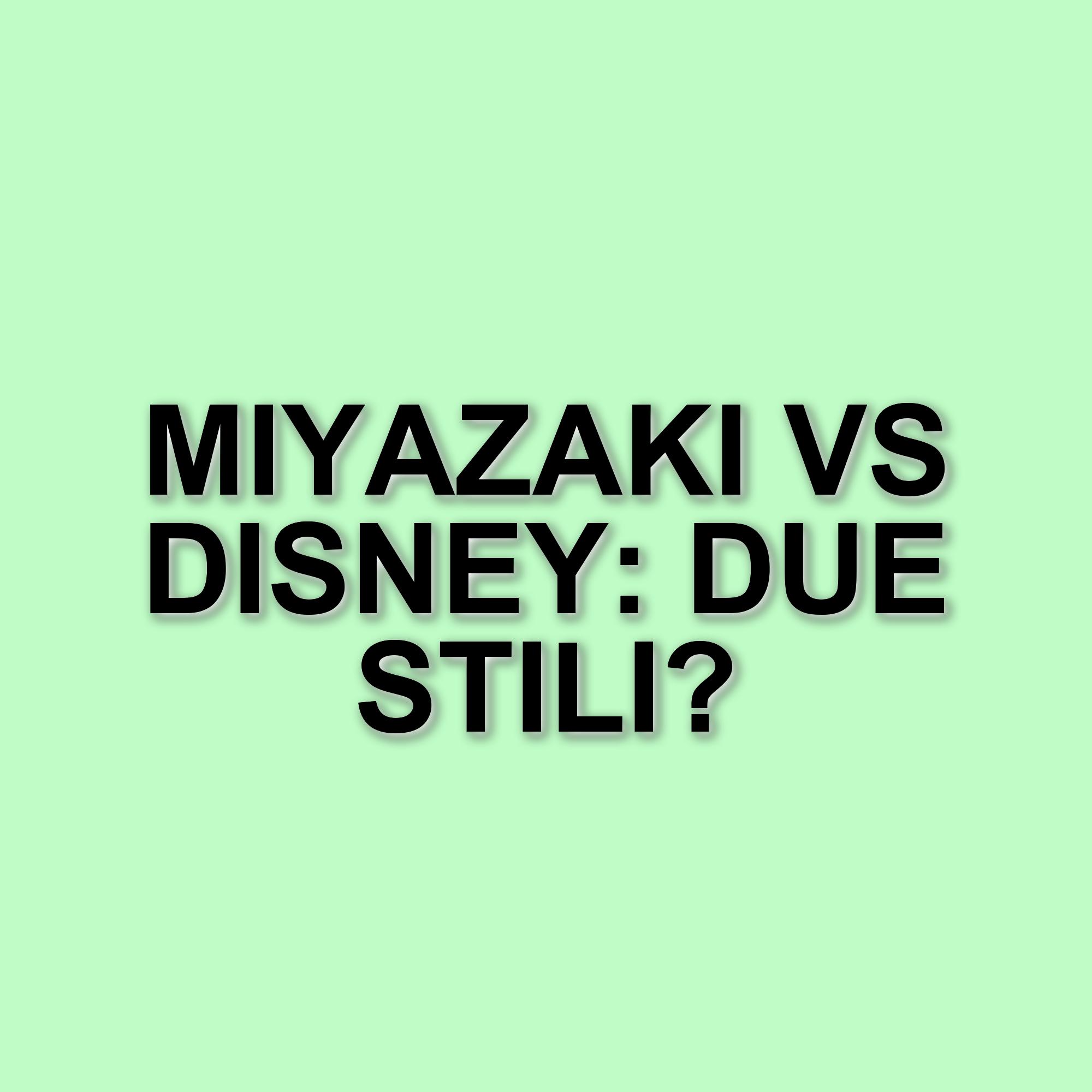 Hayao Miyazaki e Walt Disney: due giganti dell'animazione a confronto