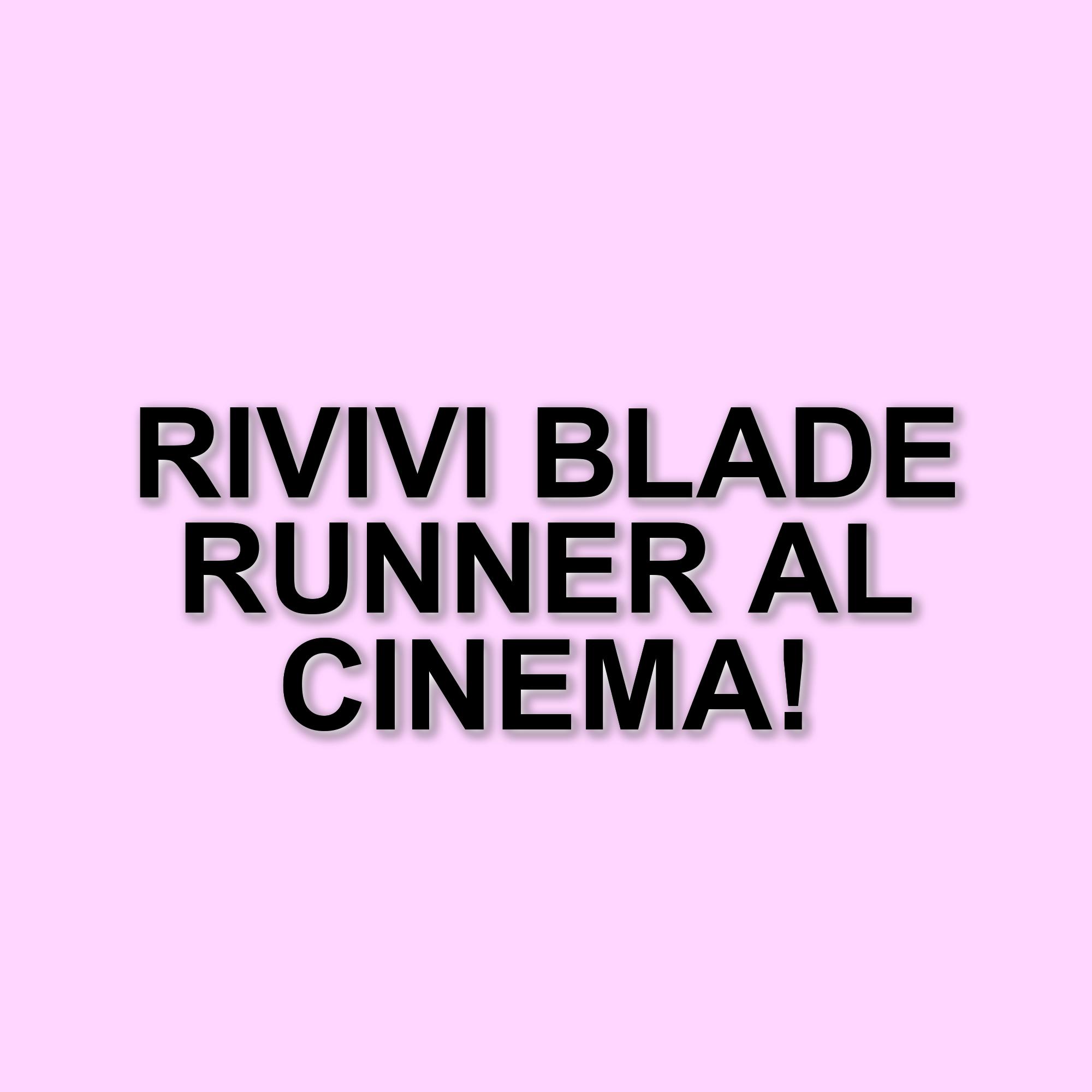 Blade Runner torna al cinema in Italia: ecco le date e i dettagli della proiezione
