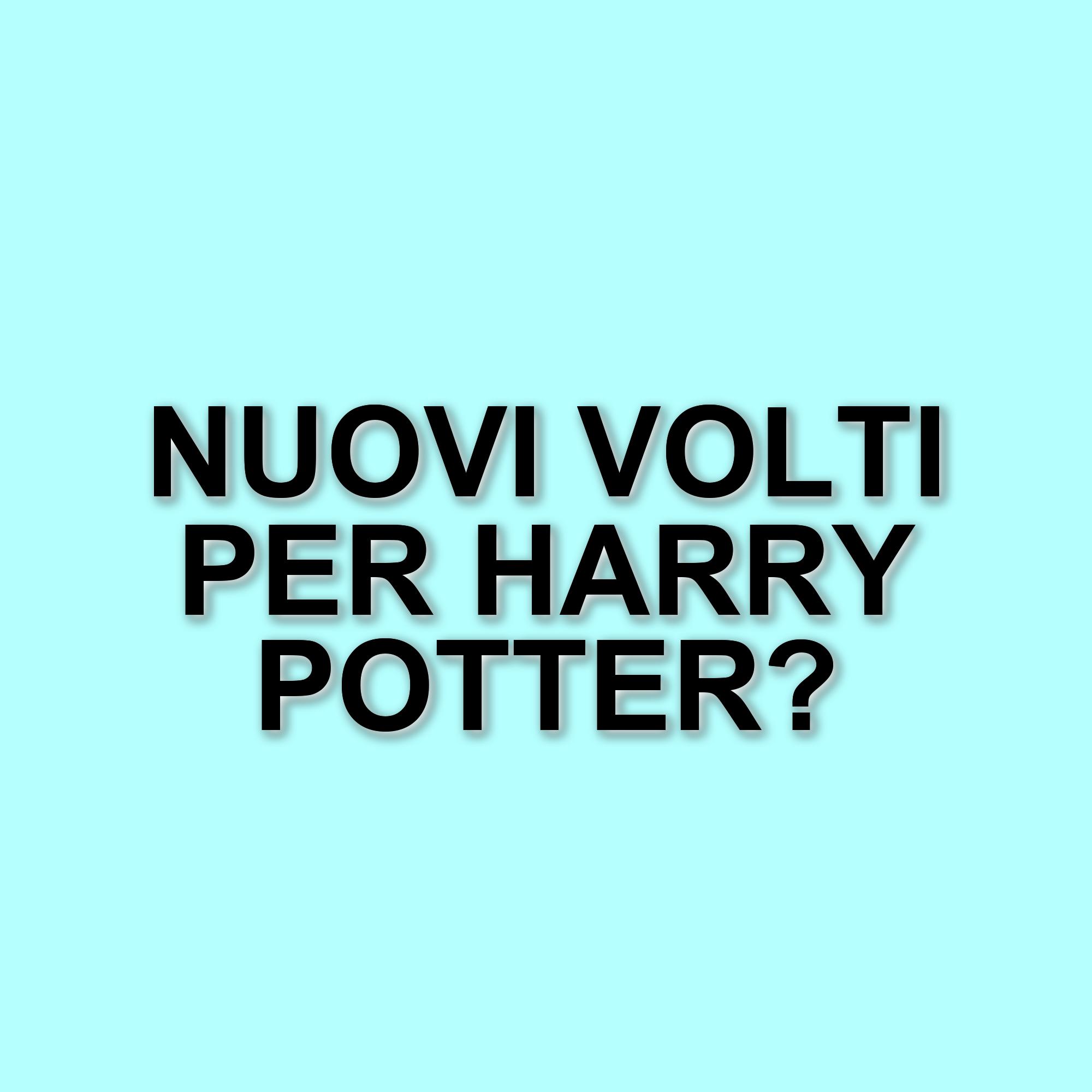 Aggiornamenti sul cast della serie TV di Harry Potter: i protagonisti ancora in fase di selezione