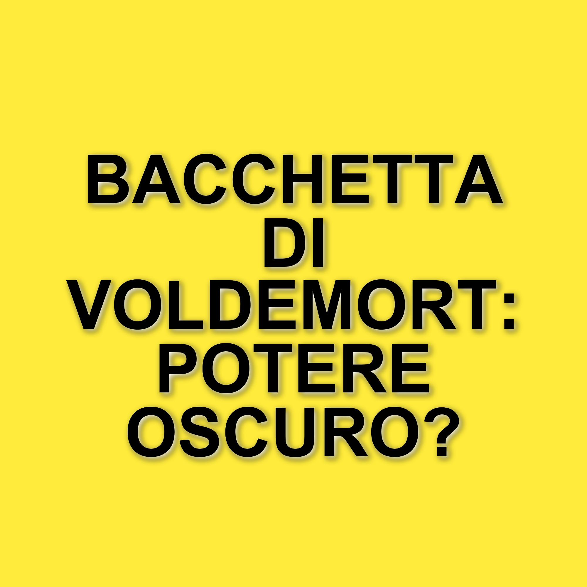 L'evoluzione di Lord Voldemort: il design della bacchetta e il suo impatto nel cinema