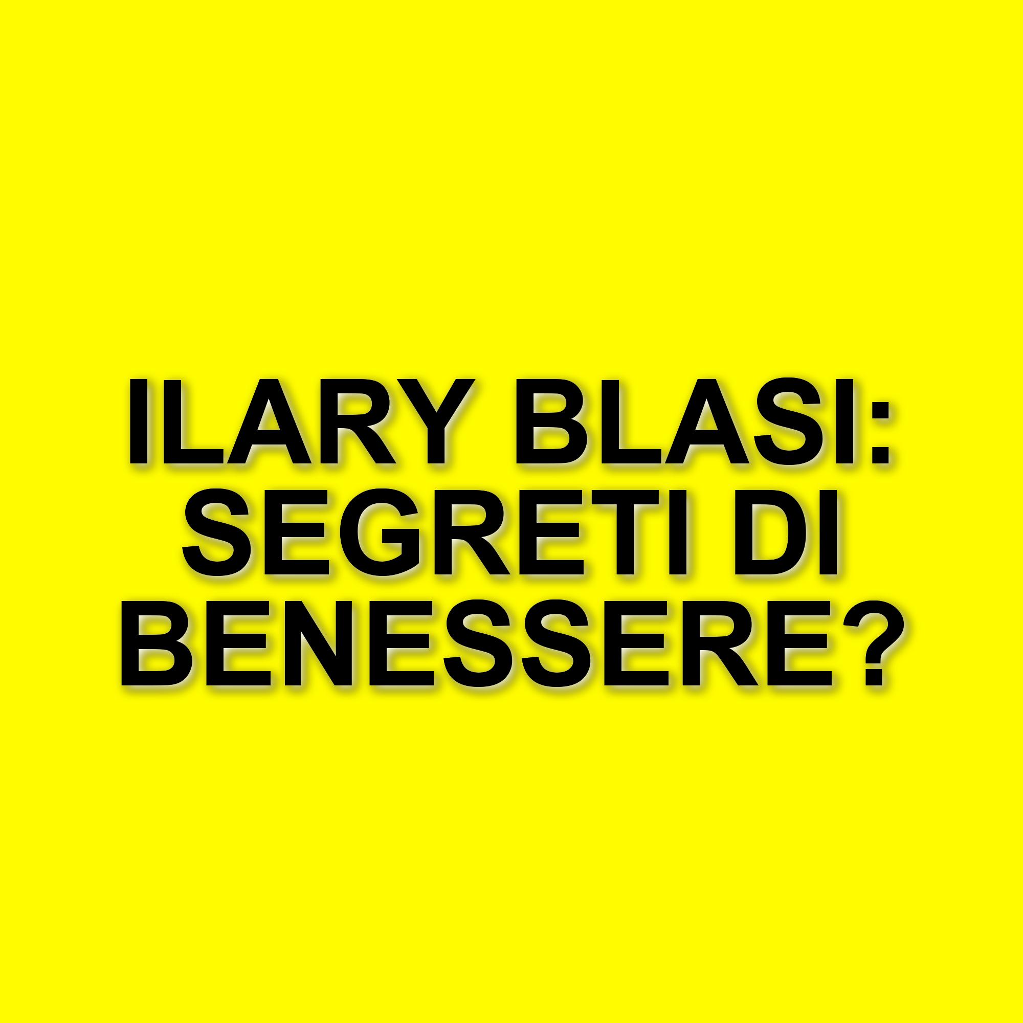 Ilary Blasi: segreti di bellezza e benessere della showgirl romana