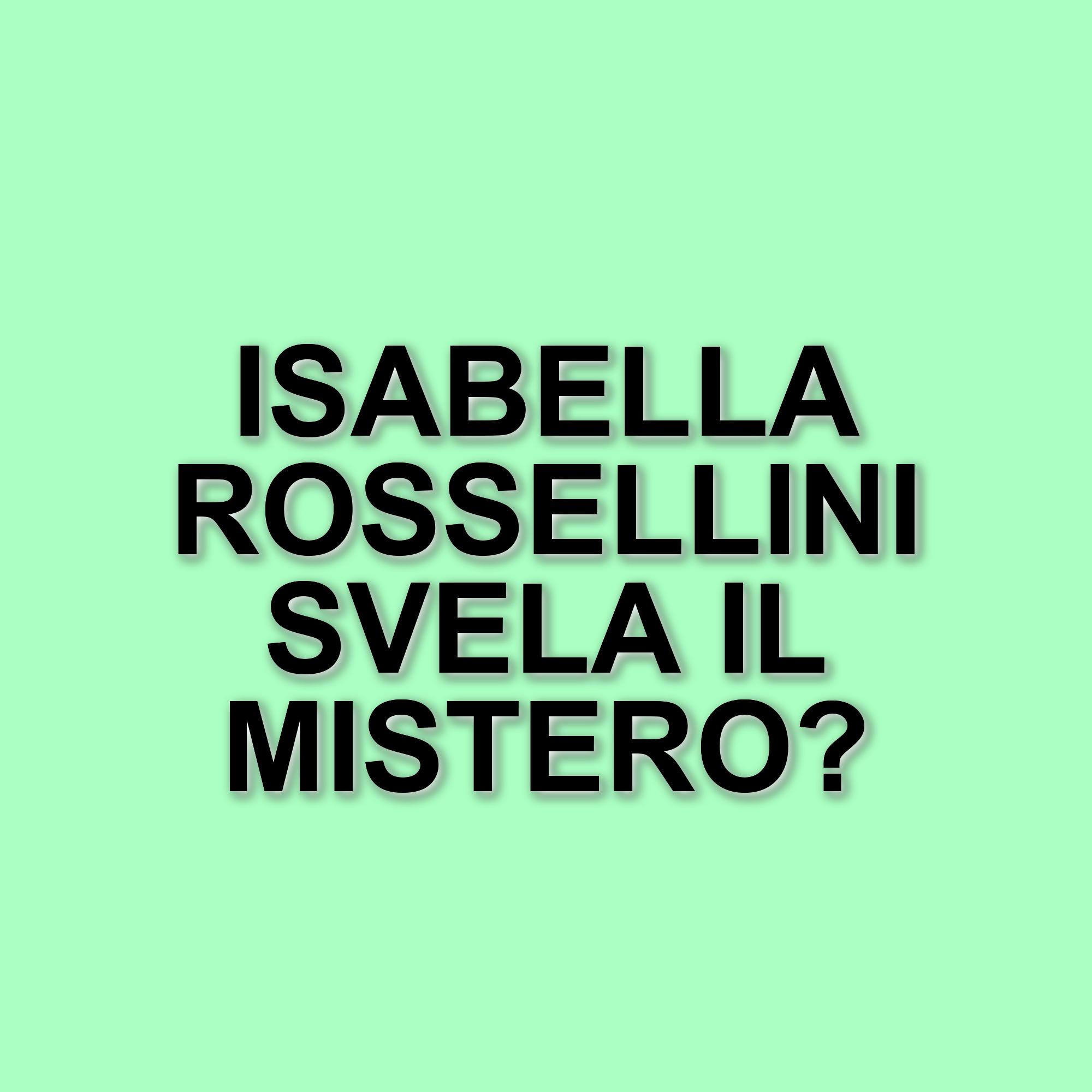 Isabella Rossellini svela i segreti dei suoi ruoli nei film di David Lynch