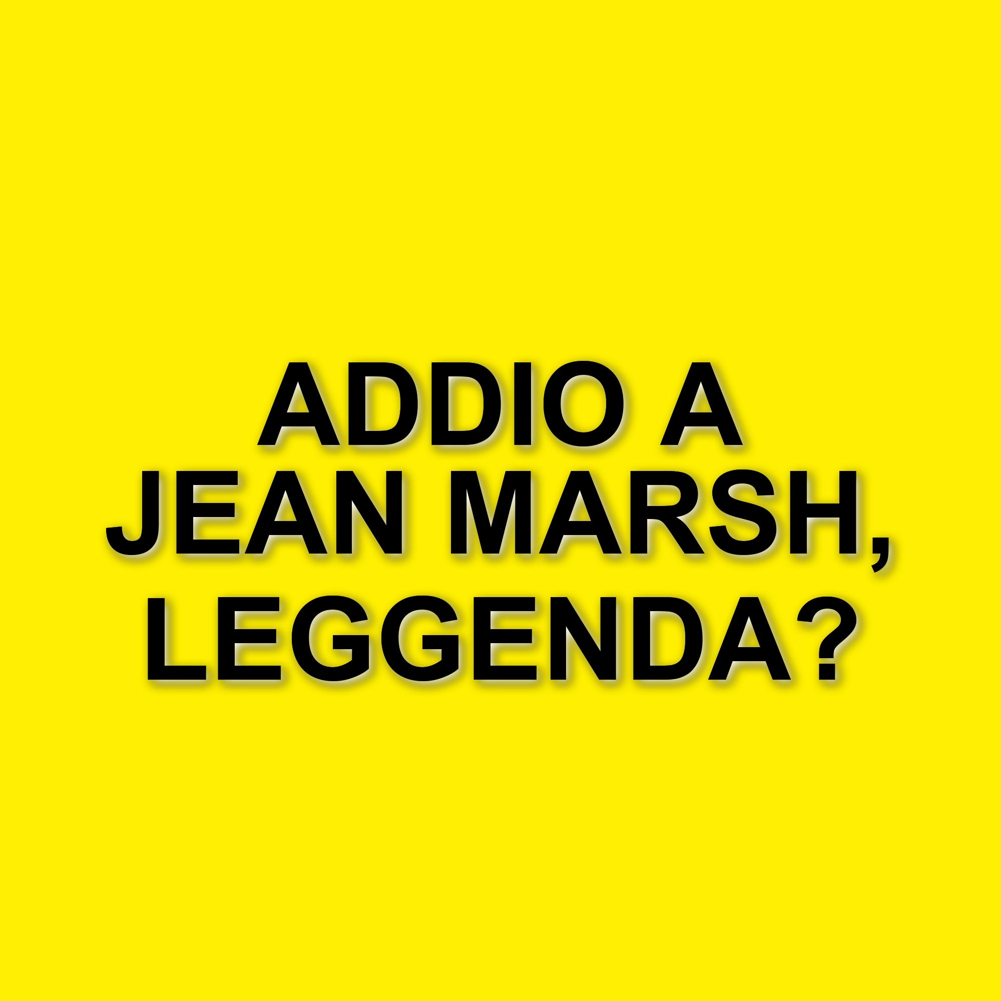 Morta Jean Marsh, l'attrice di Willow e Doctor Who: addio a una leggenda della televisione