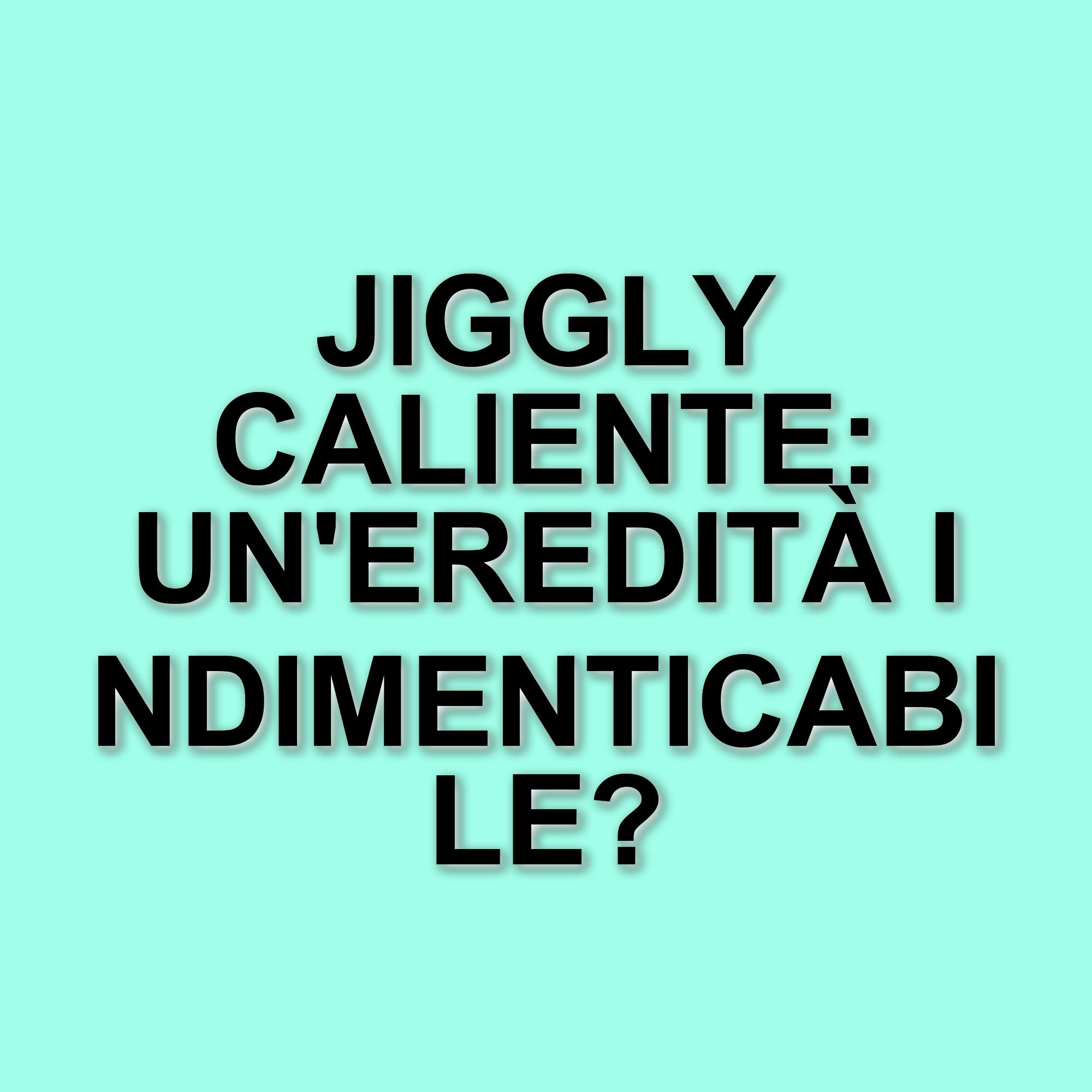 La scomparsa di Jiggly Caliente: un'icona dell'intrattenimento ci lascia a soli 44 anni