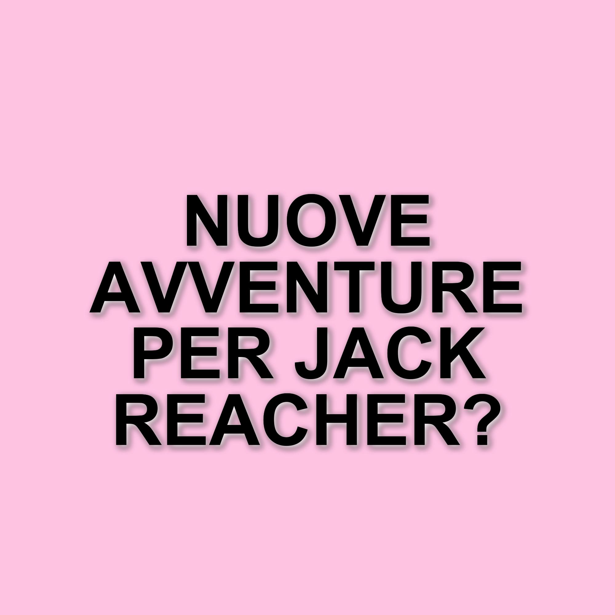 Jack Reacher 4: Nuove Avventure in Arrivo e Possibili Trame per la Quarta Stagione