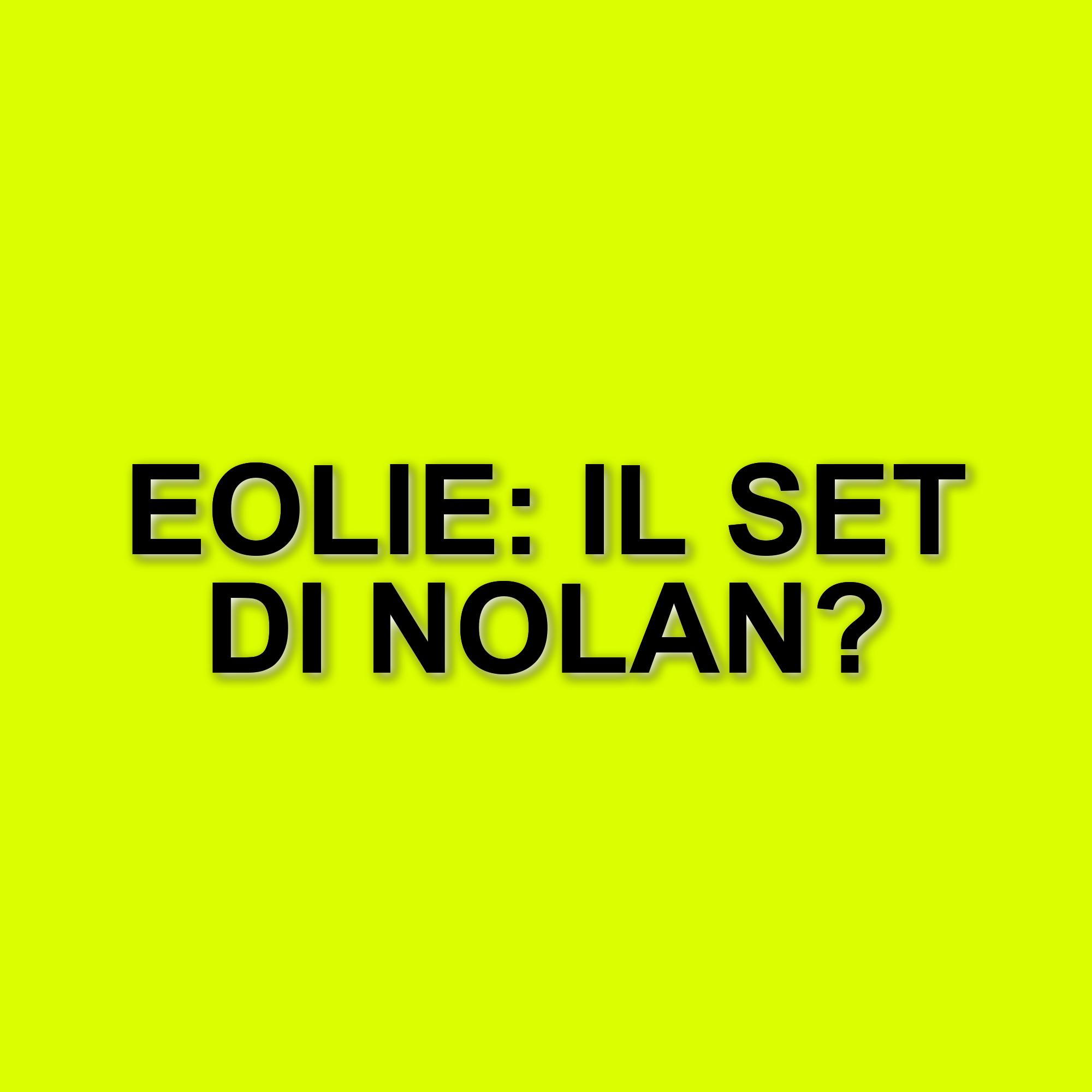 Christopher Nolan e il suo kolossal "The Odyssey" sbarcano alle Isole Eolie per le riprese