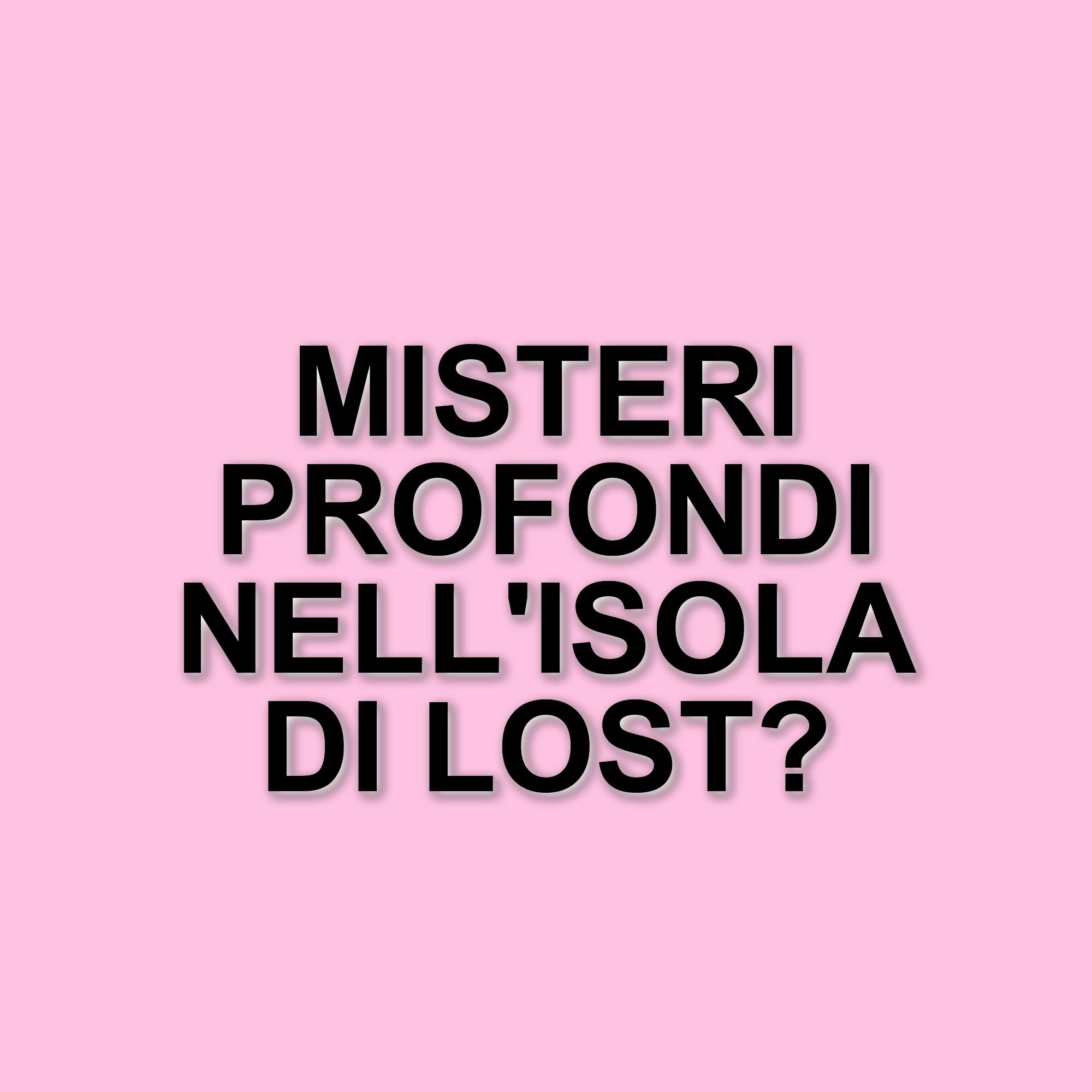 I misteri dell'isola di Lost: cinque elementi sorprendenti che hanno affascinato i fan