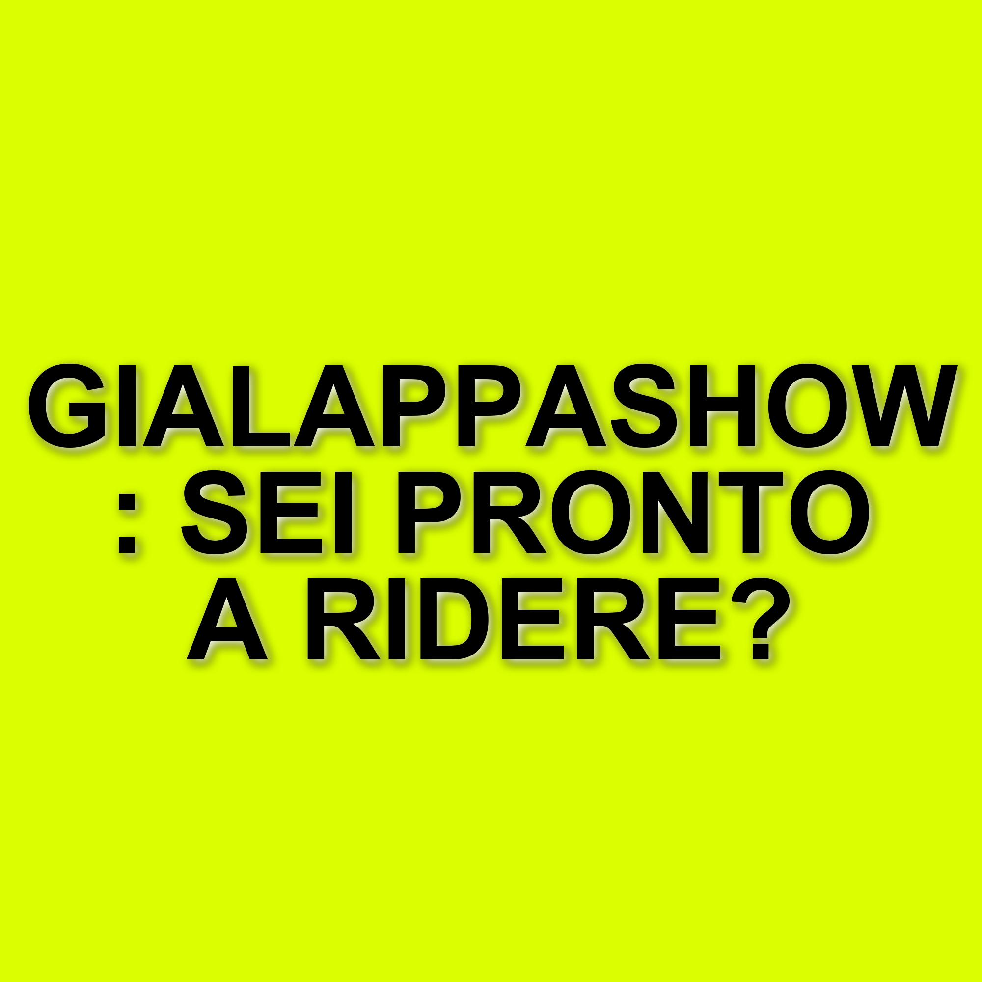 GialappaShow: nuove sorprese e ospiti speciali nella terza puntata del programma