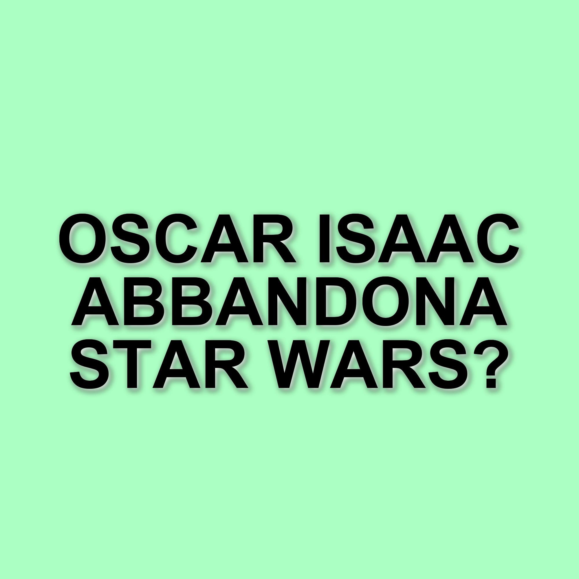 Oscar Isaac rinuncia alla Star Wars Celebration 2025: possibili legami con Avengers: Doomsday