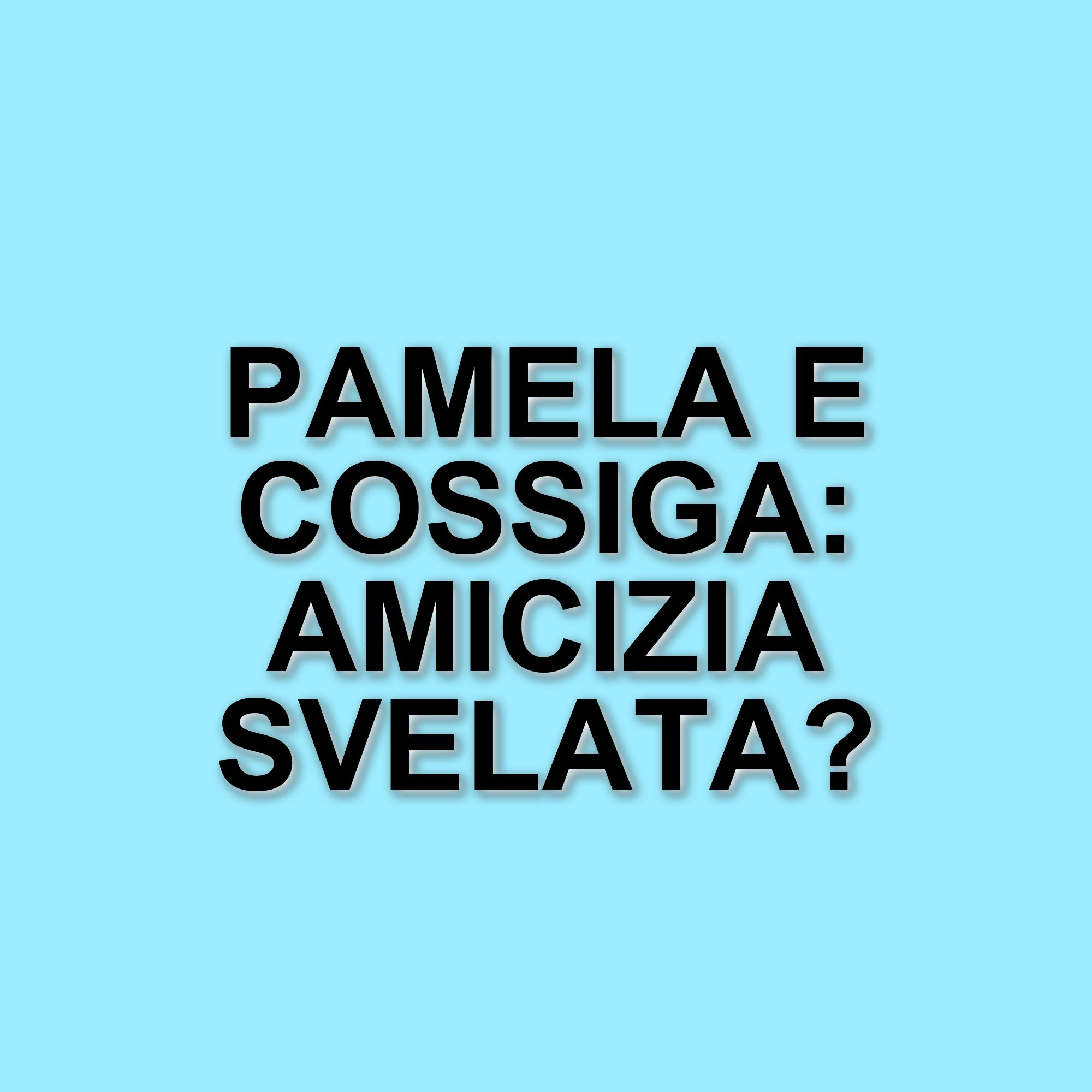 Pamela Prati racconta il legame speciale con Francesco Cossiga in un'intervista esclusiva