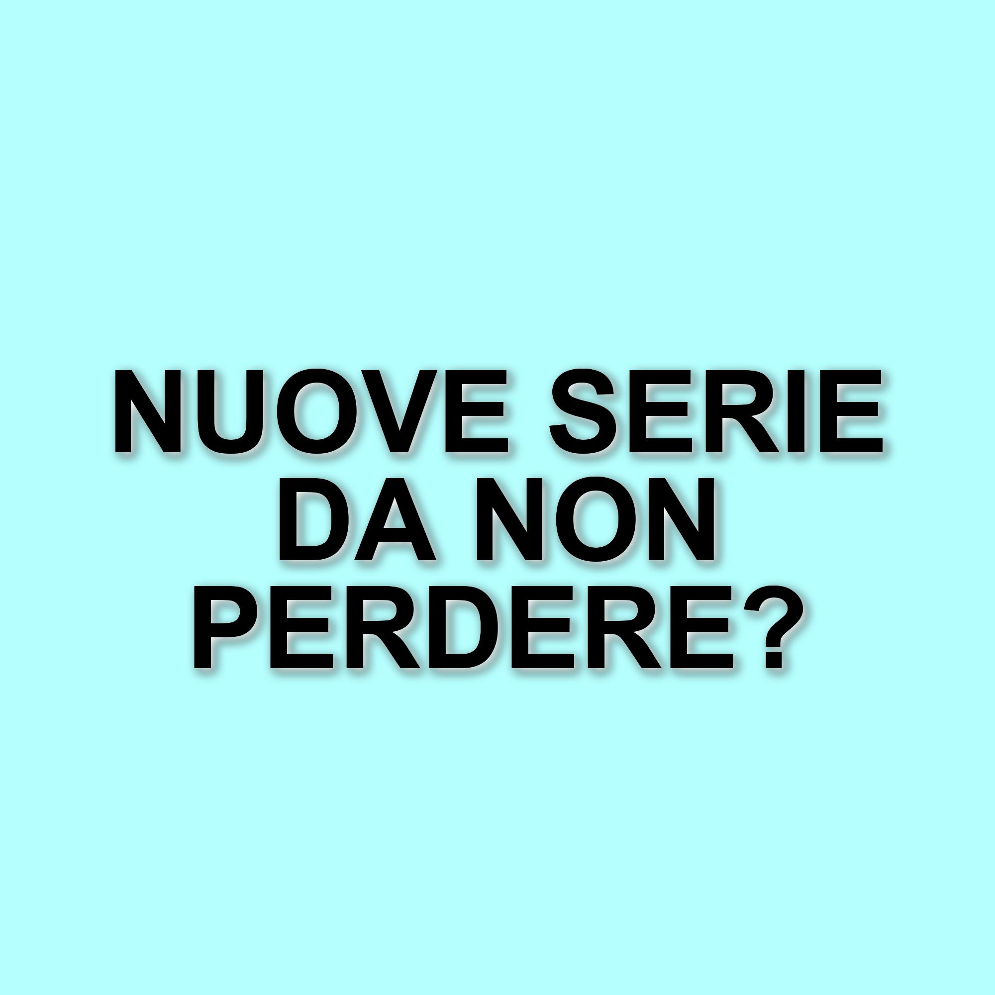 Scopri le nuove serie TV su Prime Video: titoli imperdibili per ogni gusto