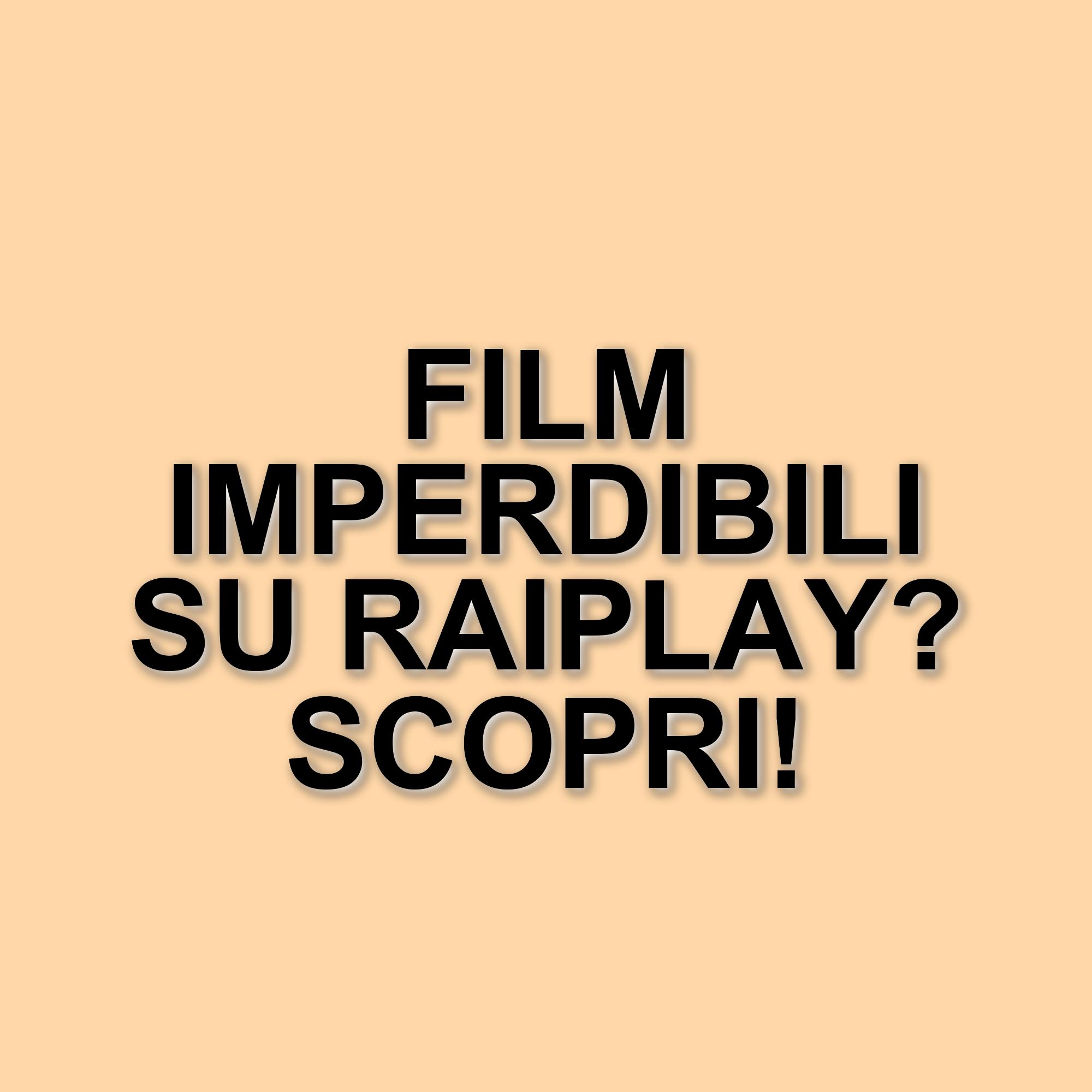 Scopri i titoli imperdibili di RaiPlay: film e serie da non perdere questa settimana