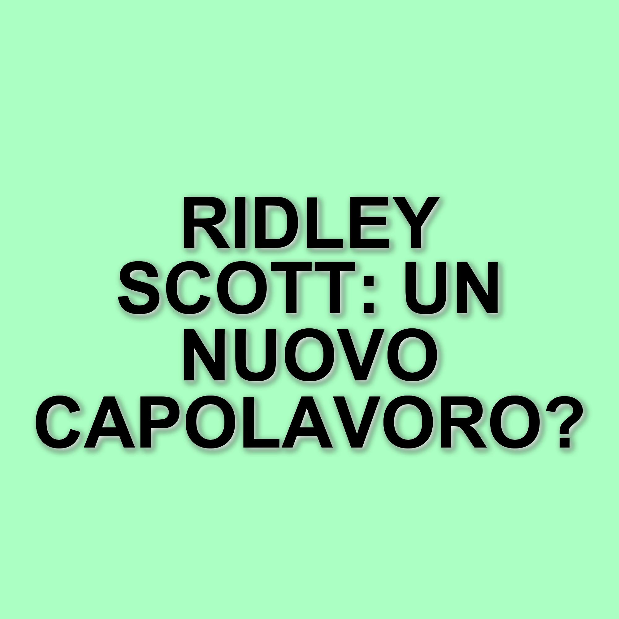 Ridley Scott inizia le riprese di The Dog Stars: il set si sposta in Friuli