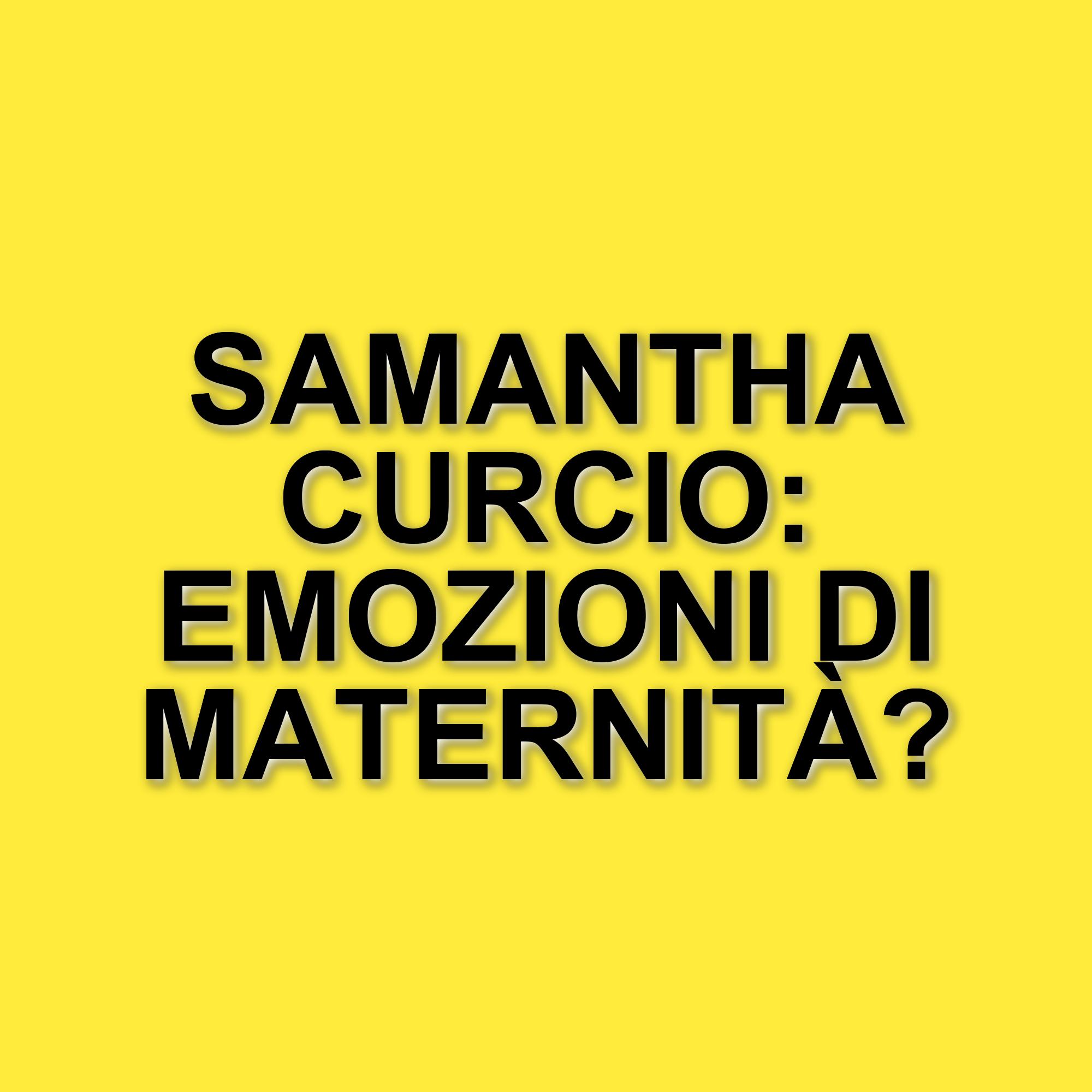 Samantha Curcio annuncia la sua gravidanza: parole di gioia e riflessione