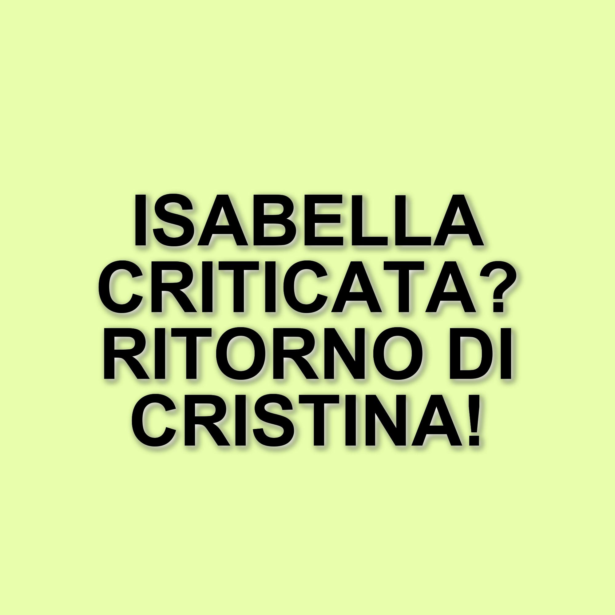 Uomini e Donne: Isabella Sotto Accusa, Cristina Ritorna e Nuove Dinamiche nel Trono Over