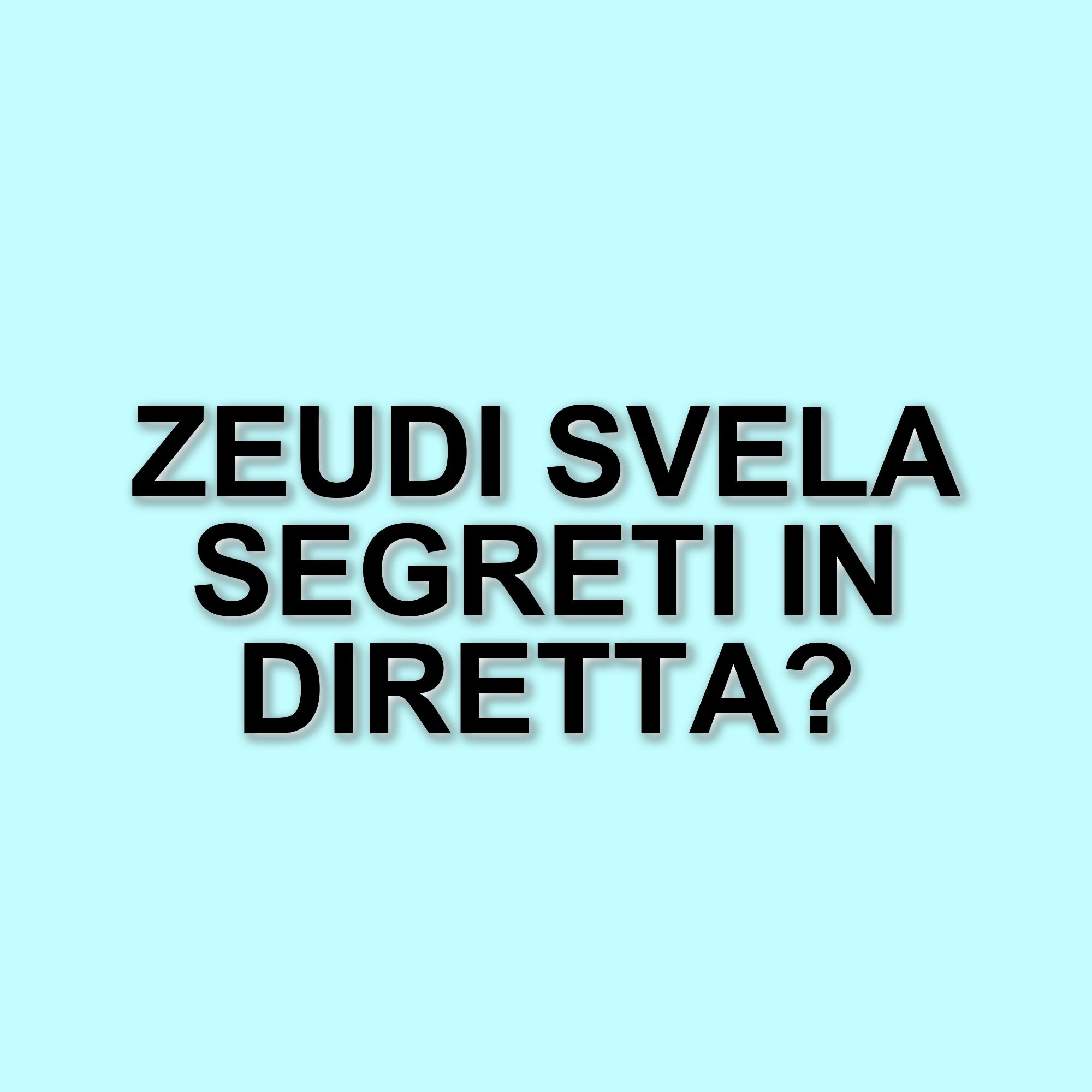 Zeudi Di Palma si racconta: rivelazioni e emozioni in diretta social con i fan