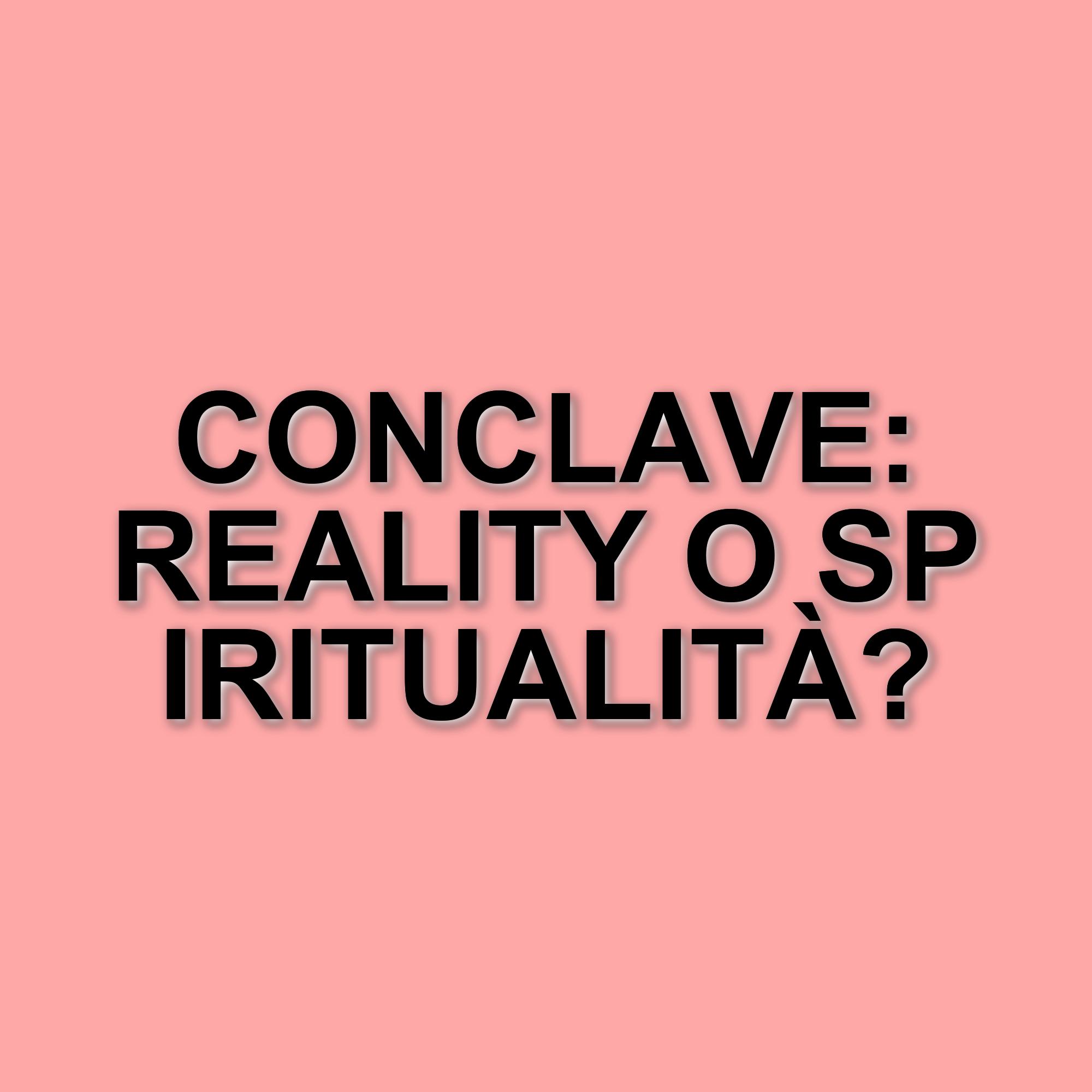 Il Conclave come un reality: l'analisi di Alfonso Signorini e le reazioni del pubblico